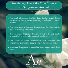ARWA essential Jasmine Aroma Oil fragrance profile with sweet floral, fruity and exotic jasmine aroma notes