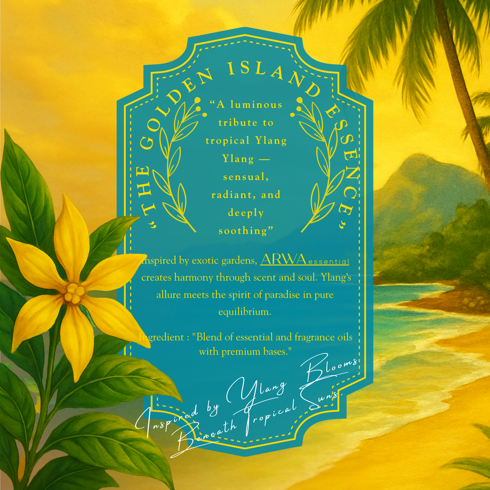 ARWA Essential Tropical Ylang Paradise decorative tropical beach poster with palm trees and yellow flowers, quote 'The Golden Island Essence - a luminous tribute to tropical Ylang Ylang, sensual radiant and deeply soothing'